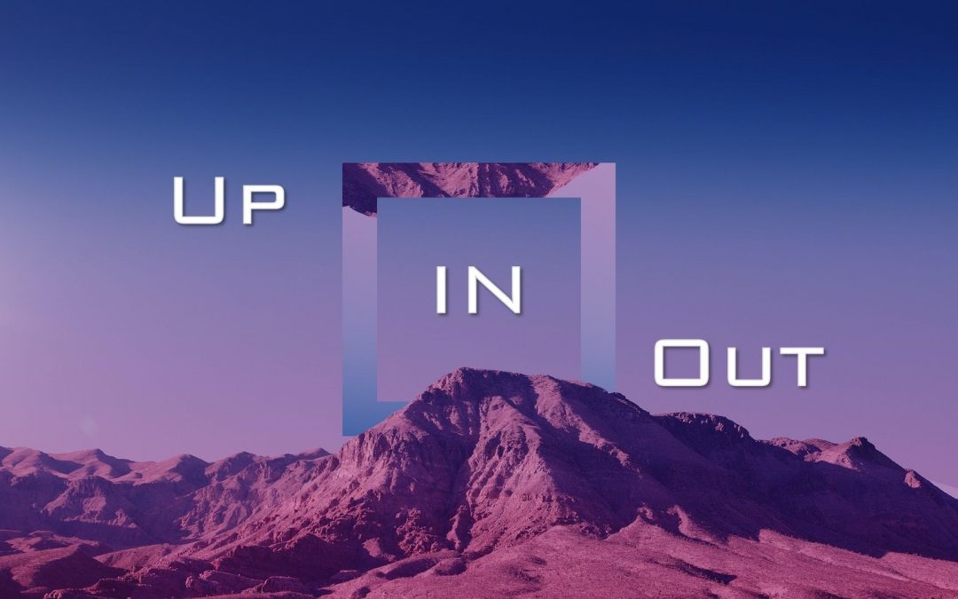 Up In Out