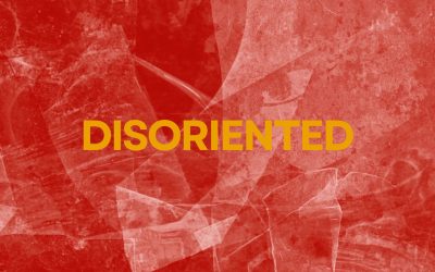 Disoriented